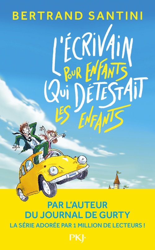Couverture ebook de L'écrivain pour enfants qui détestait les enfants, de Bertrand Santini