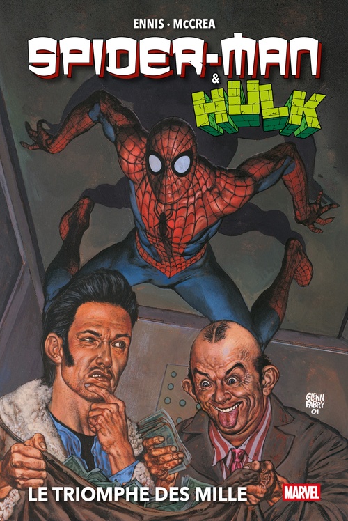 ebook cover of Spider-Man & Hulk : Le triomphe des mille, by Garth Ennis