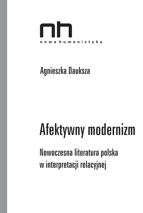 ebook cover of Afektywny modernizm, by Agnieszka Dauksza