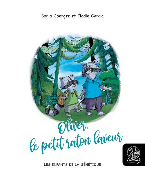 ebook cover of Oliver, le petit raton laveur, by Elodie Garcia, Sonia Goerger
