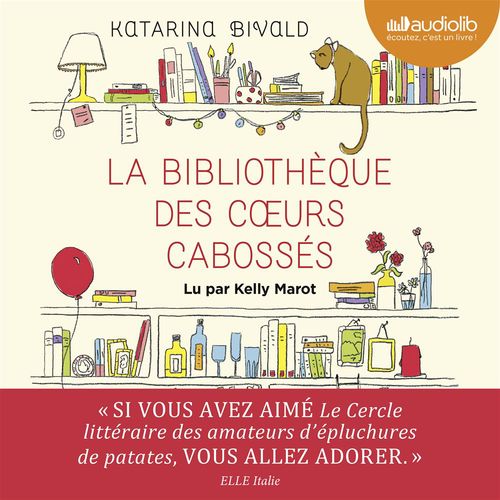 Couverture audiobook de La Bibliothèque des coeurs cabossés, de Katarina Bivald