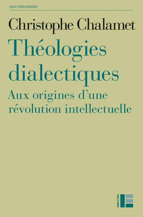 Couverture ebook de Théologies dialectiques, de Christophe Chalamet
