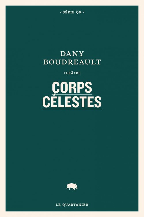 Couverture ebook de Corps célestes, de Dany Boudreault
