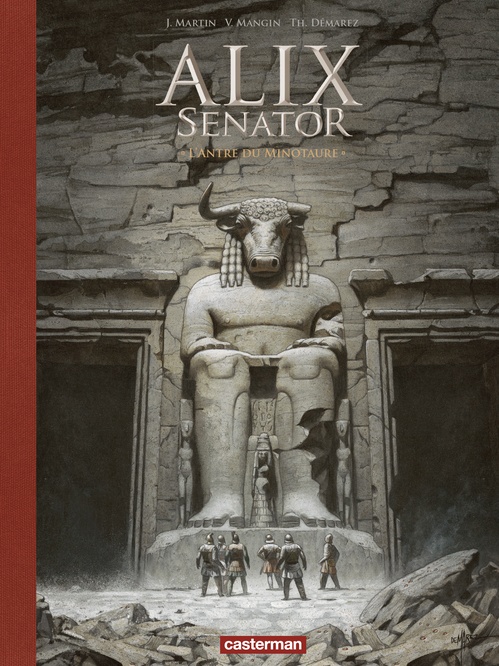 ebook cover of Alix Senator - Édition Deluxe (Tome 13) - L'Antre du Minotaure, by Jacques Martin, Valérie Mangin, Thierry Démarez