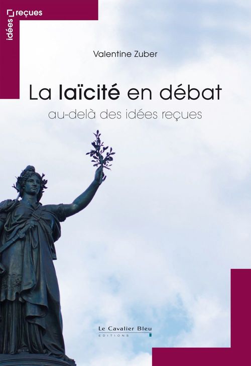 ebook cover of LA LAICITE EN DEBAT-PDF, by Valentine Zuber
