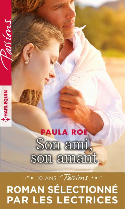 Couverture ebook de Son ami, son amant, de Paula Roe
