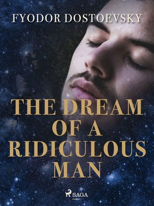 Couverture ebook de The Dream of a Ridiculous Man, de Fyodor Dostoevsky