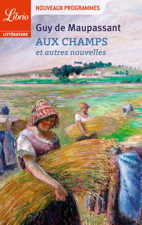 ebook cover of Aux champs et autres nouvelles, by Guy de Maupassant