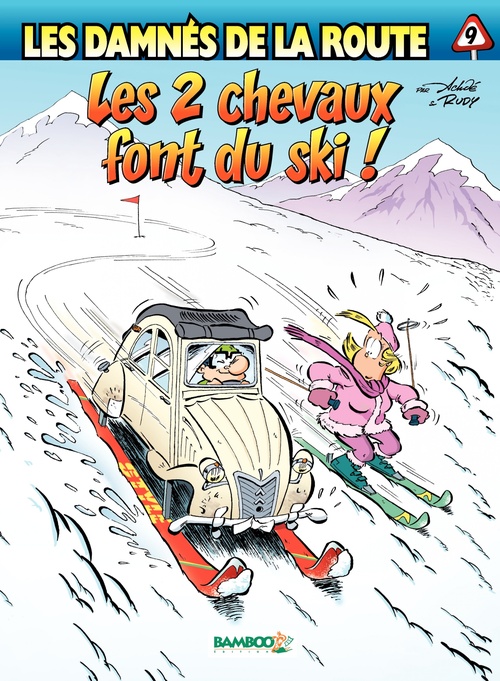 ebook cover of Les damnés de la route - Tome 9 - Les 2 chevaux font du ski !, by Achdé, Rudy
