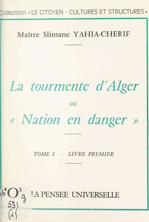 ebook cover of La tourmente d'Alger (1), by Slimane Yahia-Cherif