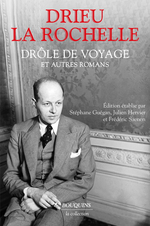 ebook cover of Drôle de voyage et autres romans, by Pierre Drieu La Rochelle