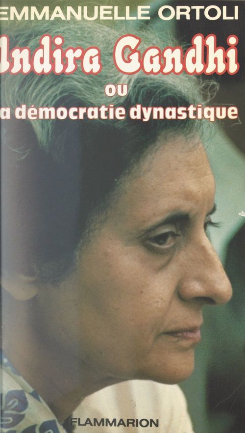 Couverture ebook de Indira Gandhi, de Emmanuelle Ortoli