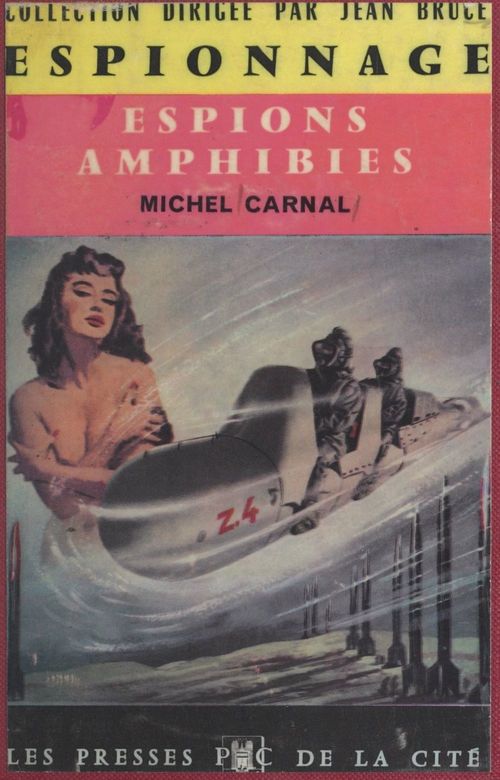 Couverture ebook de Espions amphibies, de Michel Carnal
