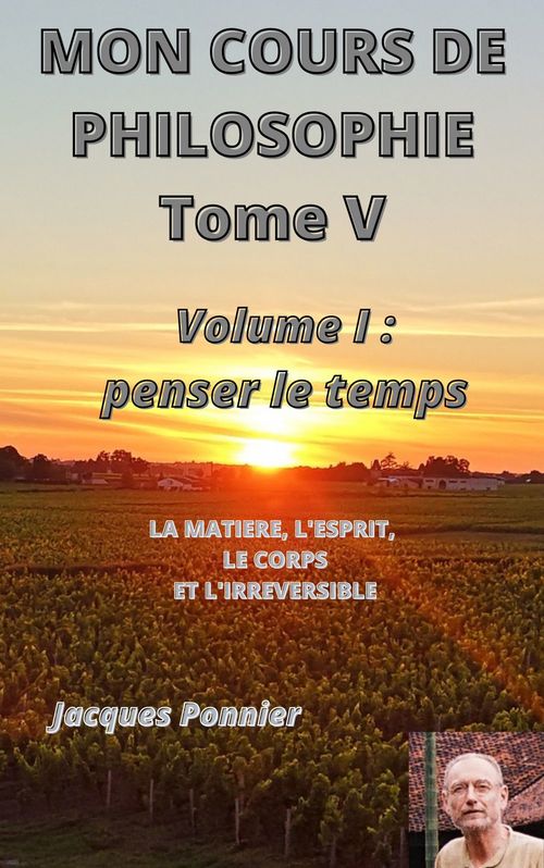 ebook cover of Mon cours  de philosophie, tome V, by Jacques Ponnier