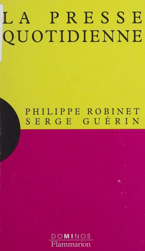 Couverture ebook de La Presse quotidienne, de Philippe Robinet