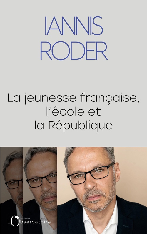 Couverture ebook de La jeunesse française, l'école et la République, de Iannis Roder