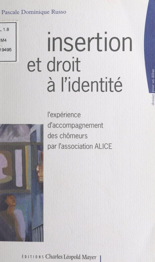 Couverture ebook de Insertion : le droit à l'identité, de Pascale Dominique Russo