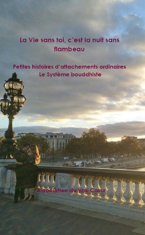 Couverture ebook de La Vie sans toi, c´est la nuit sans flambeau, de Association Du Vrai Coeur