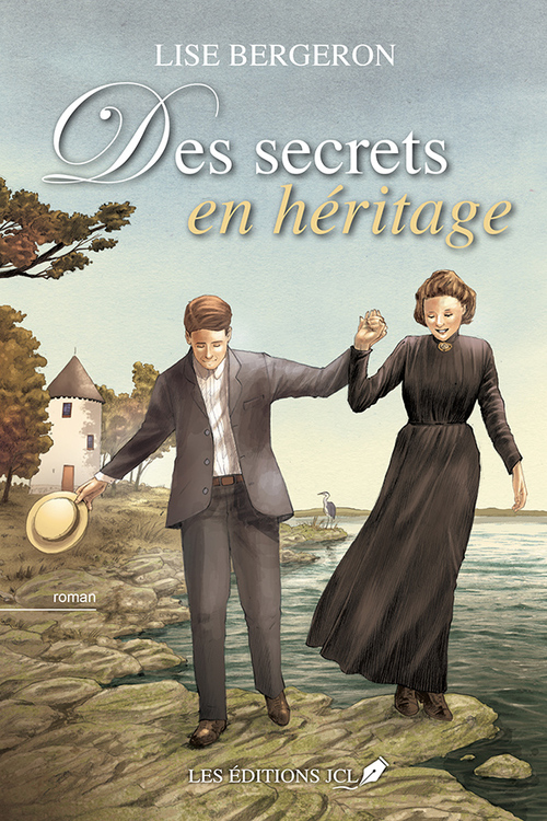 ebook cover of Des secrets en héritage, by Lise Bergeron
