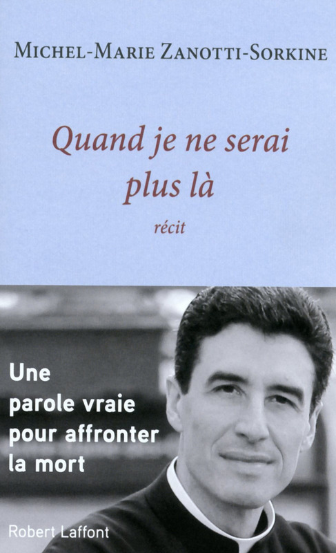 ebook cover of Quand je ne serai plus là, by Michel-Marie Zanotti-Sorkine