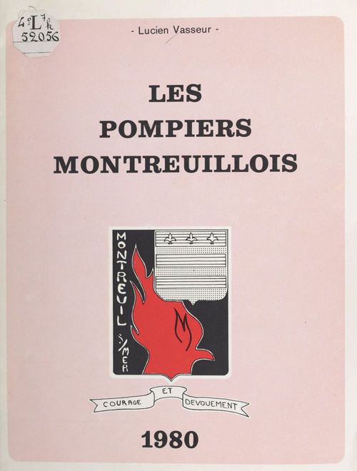 Couverture ebook de Les pompiers montreuillois, de Lucien Vasseur