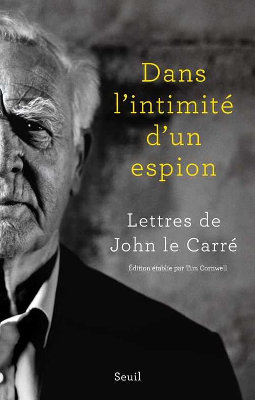 Couverture ebook de Dans l'intimité d'un espion, de John Le Carré