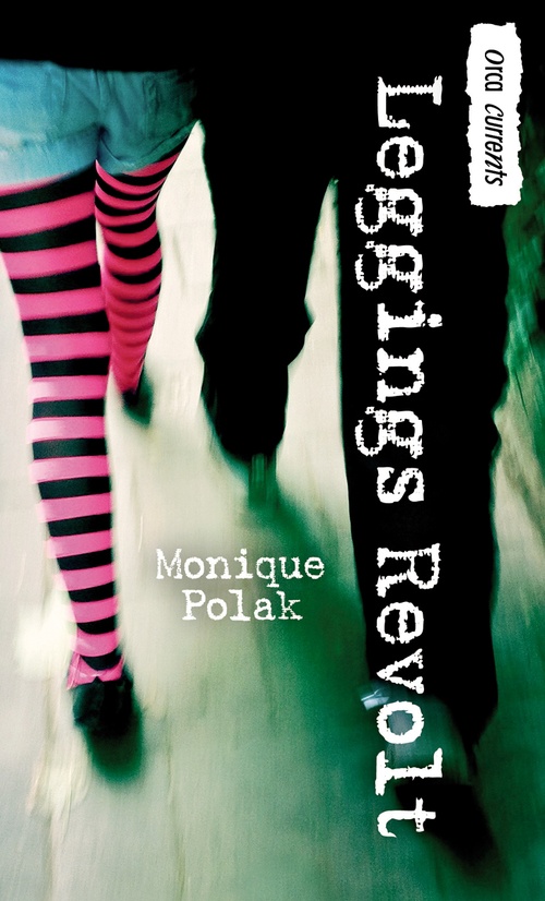 Couverture ebook de Leggings Revolt, de Monique Polak