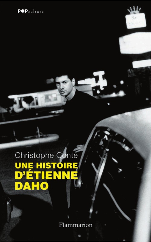 Couverture ebook de Une histoire d'Étienne Daho, de Christophe Conte