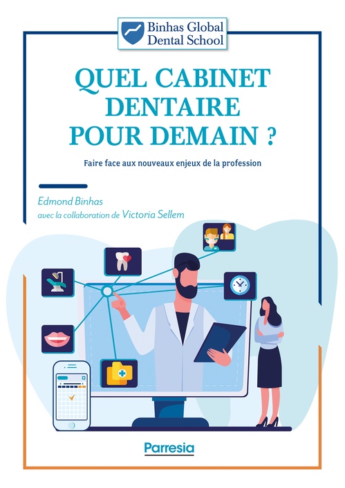 ebook cover of Quel cabinet dentaire pour demain ?, by Edmond Binhas