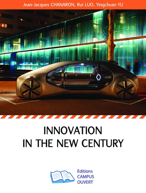 ebook cover of Innovation in the new century, by Jean-Jacques Chanaron, Rui Luo