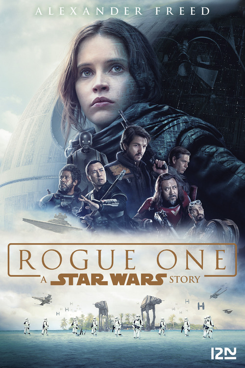 ebook cover of Star Wars - Rogue One, by Alexander Freed