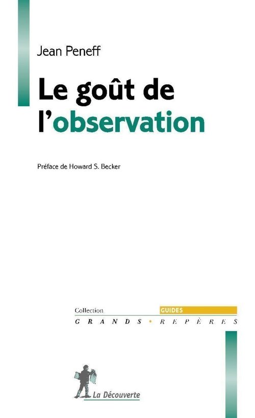 ebook cover of Le goût de l'observation, by Jean Peneff