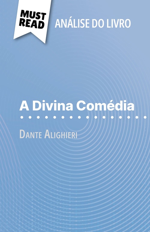 ebook cover of A Divina Comédia de Dante Alighieri (Análise do livro), by Natalia  Torres Behar, Alva Silva
