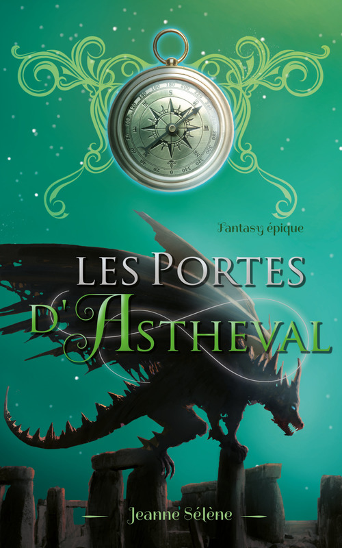 Couverture ebook de Les Portes d'Astheval, de Jeanne Sélène