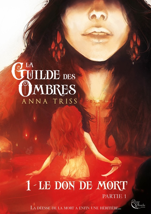ebook cover of Le don de mort - Partie 1, by Anna Triss