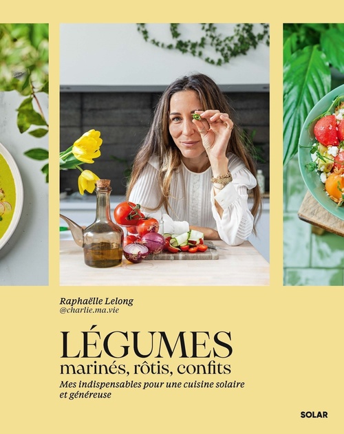 ebook cover of Légumes marinés, rôtis, confits, by Raphaëlle Lelong