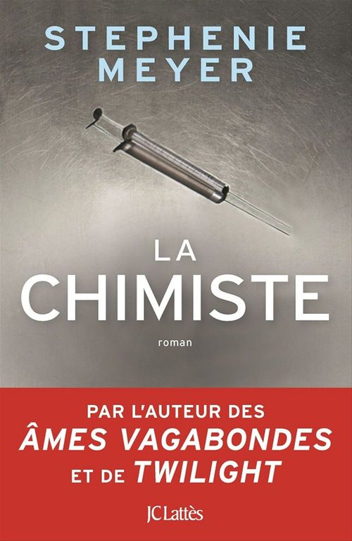 ebook cover of La chimiste, by Stephenie Meyer