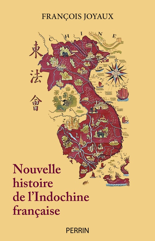 Couverture ebook de Nouvelle histoire de l'Indochine française, de François Joyaux