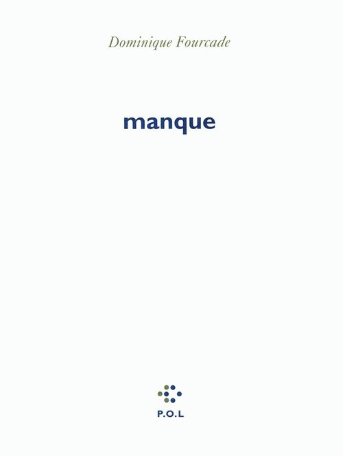 ebook cover of Manque, by Dominique Fourcade