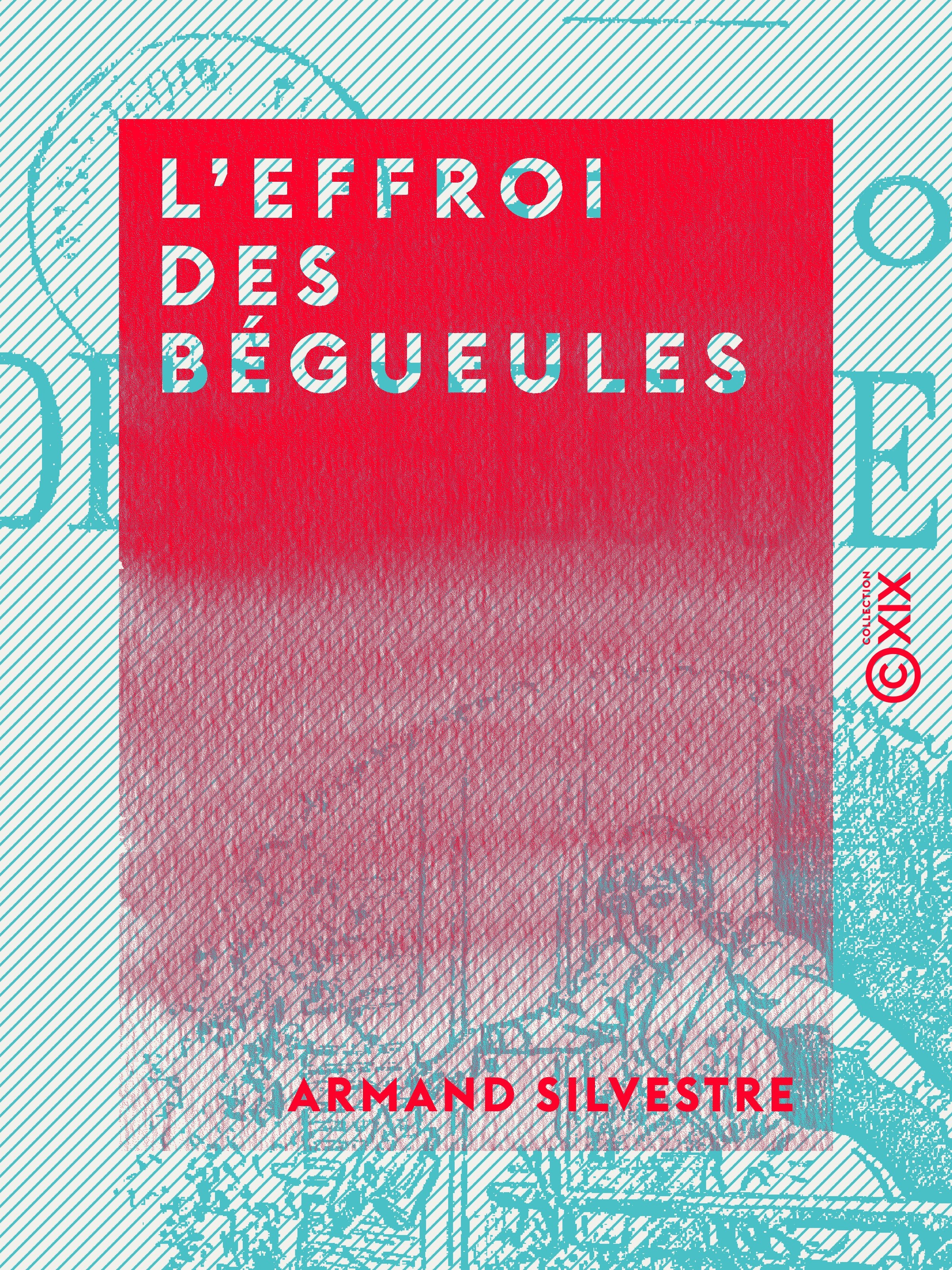 ebook cover of L'Effroi des bégueules, by Armand Silvestre