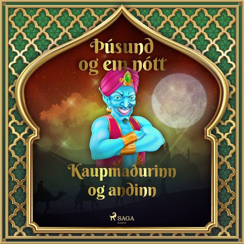 Couverture audiobook de Kaupmaðurinn og andinn, de -  ÞUsund Og Ein Nott
