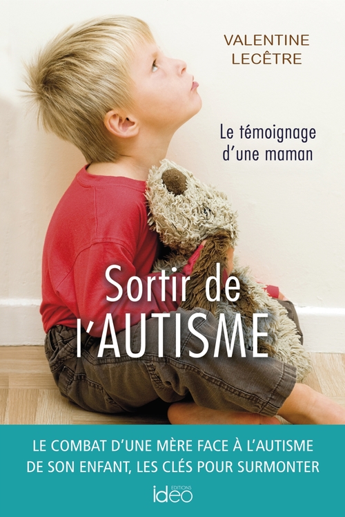 Couverture ebook de Sortir de l'autisme, de Valentine Lecêtre