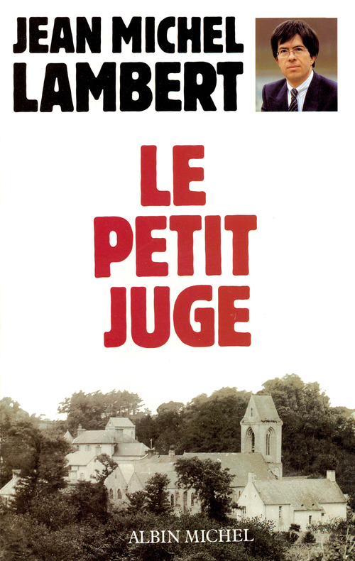 ebook cover of Le Petit Juge, by Jean-michel Lambert