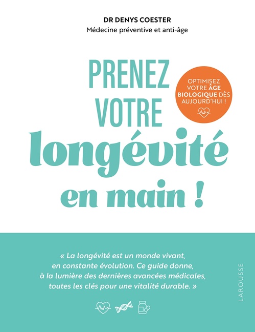 ebook cover of Prenez votre longévité en main !, by Denys Coester