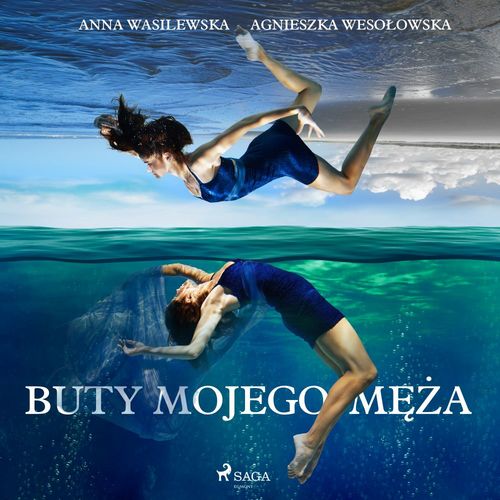audiobook cover of Buty mojego meza, by Agnieszka Wesolowska, Anna Wasilewska-'Spioch