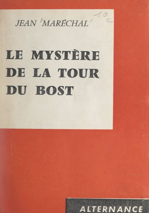 ebook cover of Le mystère de la Tour du Bost, by Jean Marechal
