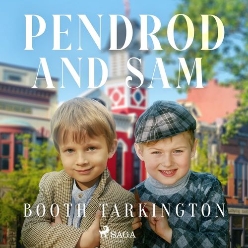 audiobook cover of Penrod and Sam, by Booth Tarkington