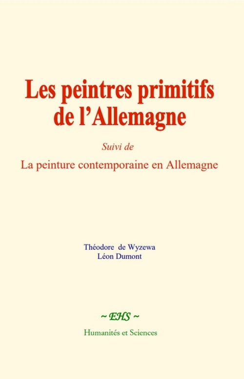 ebook cover of Les peintres primitifs de l'Allemagne, by Jean-Marie Guyau
