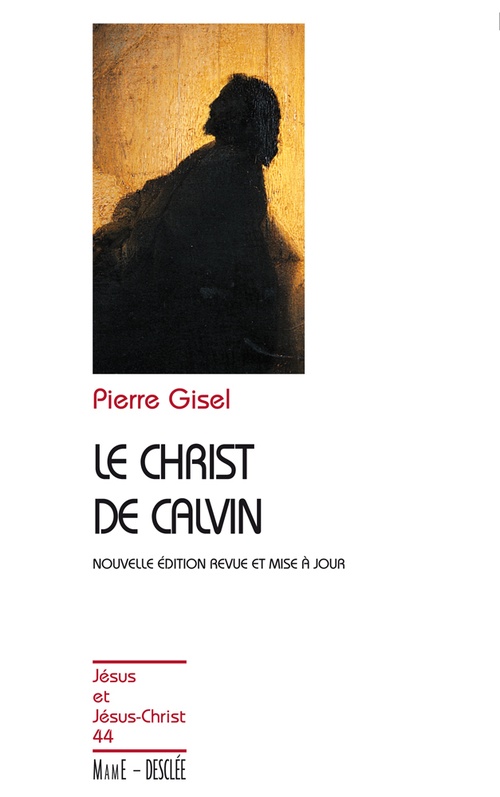 ebook cover of Le Christ de Calvin, by Pierre Gisel