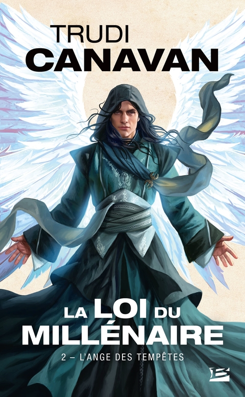 Couverture ebook de La Loi du millénaire, T2 : L'Ange des Tempêtes, de Trudi Canavan